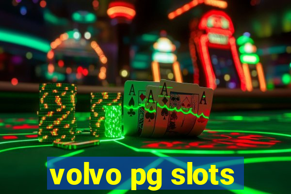 volvo pg slots